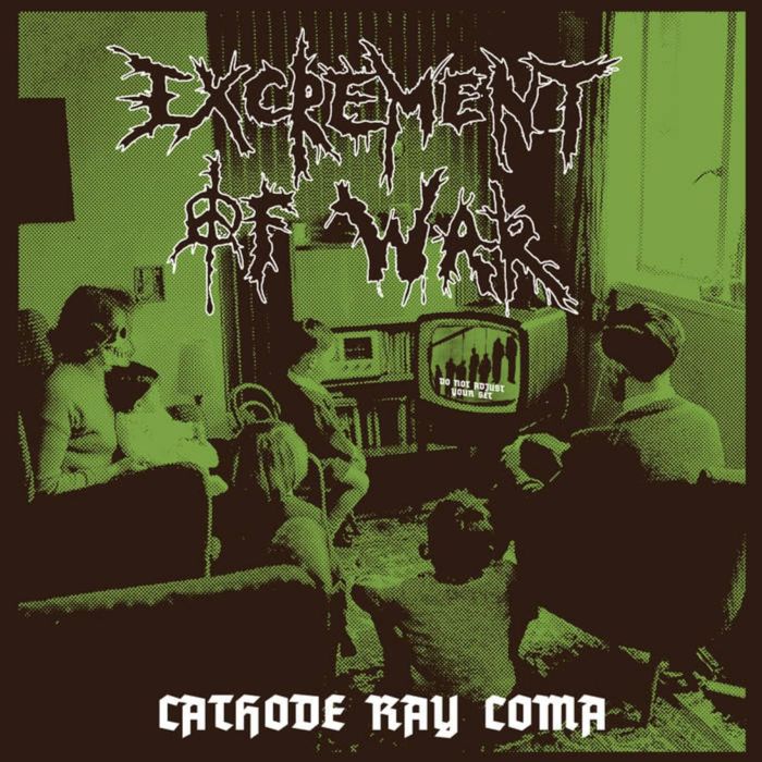 EXCREMENT OF WAR - CATHODE RAY COMA (GREEN VINYL)