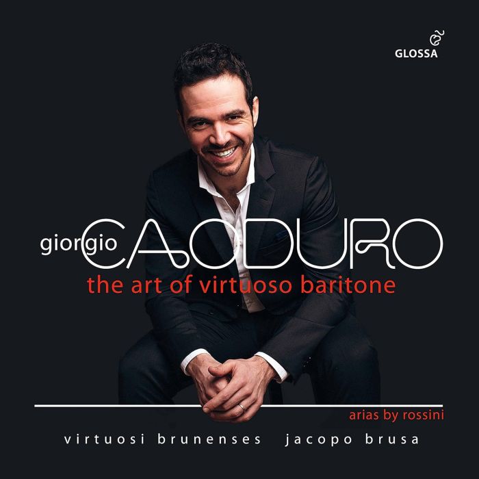 GIORGIO; VIRTUOSI BRUNENSES; JACOPO BRUSA CAODURO - ROSSINI: THE ART OF VIRTUOSO BARITONE