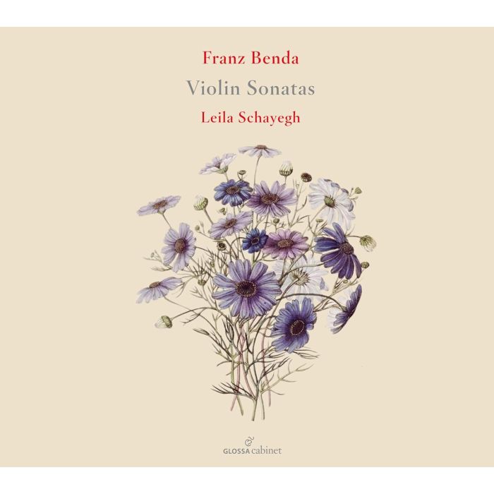 LEILA SCHAYEGH - BENDA: VIOLIN SONATAS