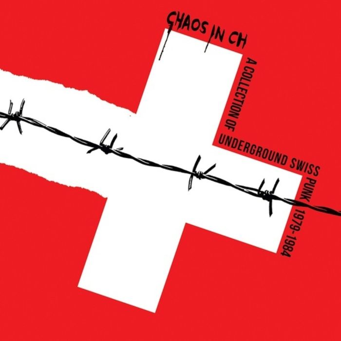 VARIOUS ARTISTS - CHAOS IN CH: A COLLECTION OF UNDERGROUND SWISS PUNK 1979-1984