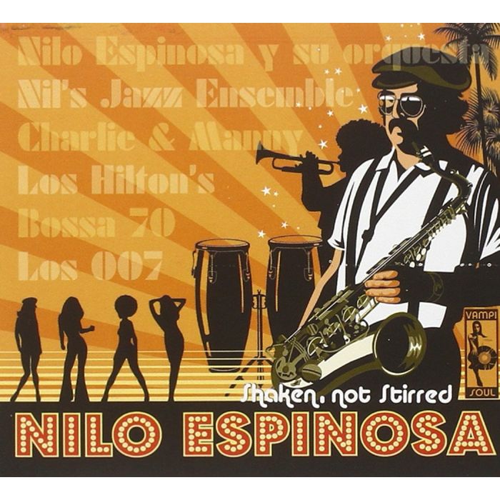 NILO ESPINOSA - SHAKEN, NOT STIRRED