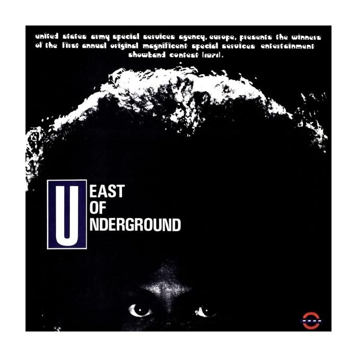 EAST OF UNDERGROUND - EAST OF UNDERGROUND