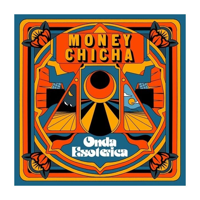 MONEY CHICHA - ONDA ESOTERICA
