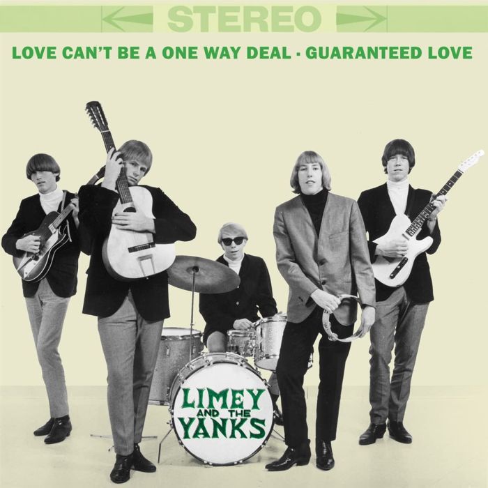 LIMEY & THE YANKS - LOVE CAN'T BE A ONE WAY DEAL / GUARANTEED LOVE