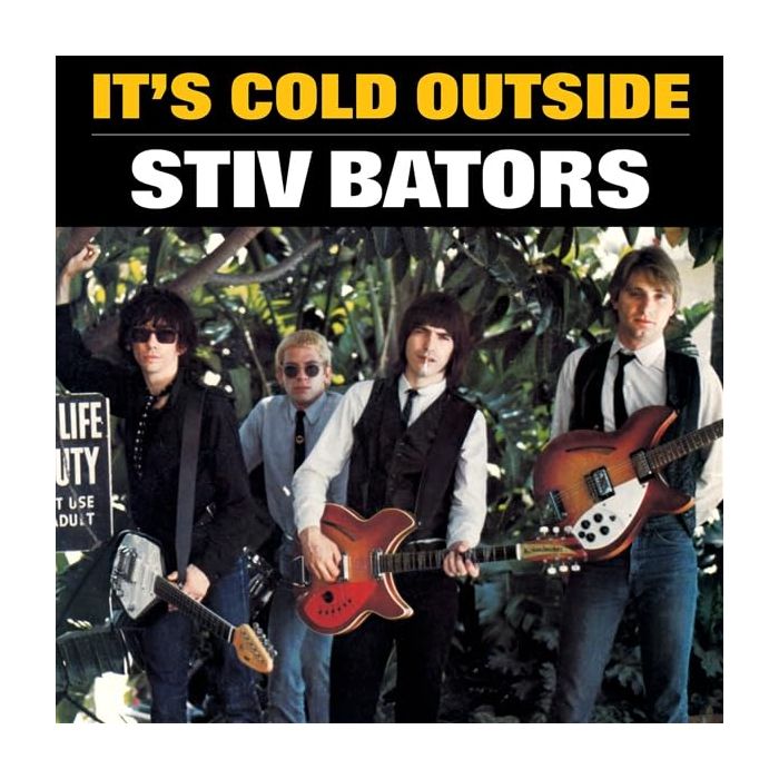 STIV BATORS - IT'S COLD OUTSIDE
