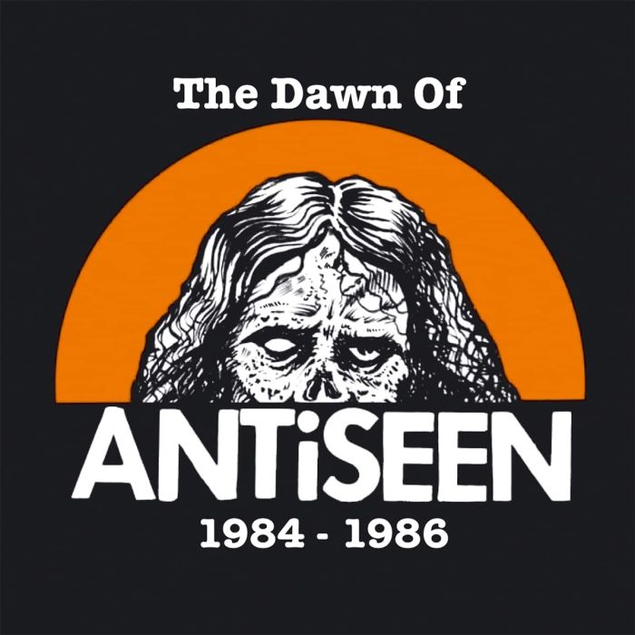 ANTISEEN - DAWN OF ANTISEEN