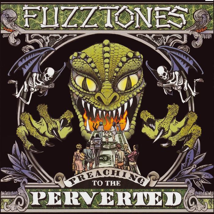 FUZZTONES - PREACHING TO THE PERVERTED