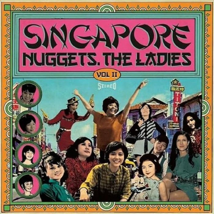 VARIOUS ARTISTS - SINGAPORE NUGGETS. THE LADIES: VOL. 2