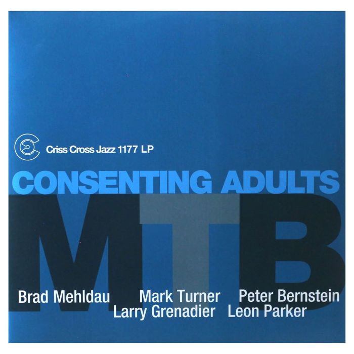 M.T.B. (MEHLDAU/TURNER/BERNSTEIN) - CONSENTING ADULTS (180G)