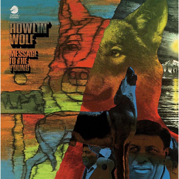 HOWLIN' WOLF - MESSAGE TO THE YOUNG