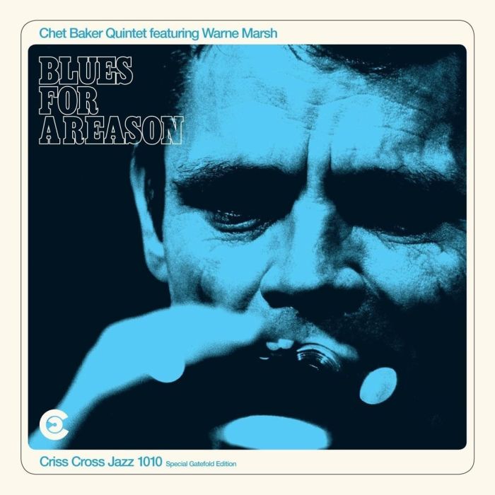 CHET BAKER - BLUES FOR A REASON (FEAT. WARNE MARSH)