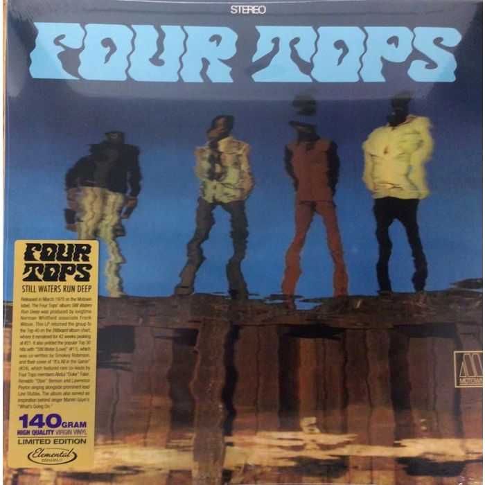 FOUR TOPS - STILL WATERS RUN DEEP