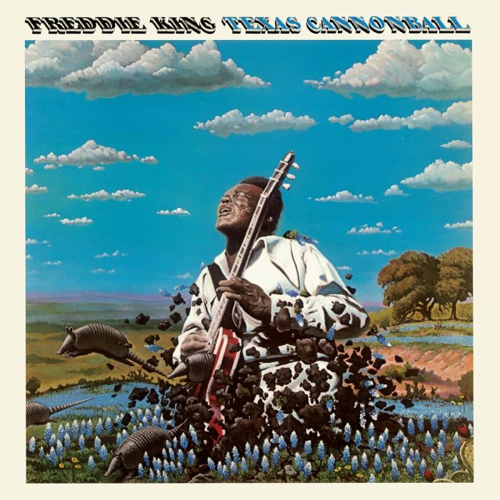 FREDDIE KING - TEXAS CANNONBALL