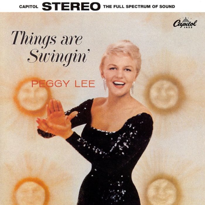 PEGGY LEE - THINGS ARE SWINGIN