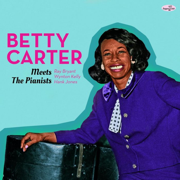BETTY CARTER - MEETS THE PIANISTS (LIMITED EDITION)