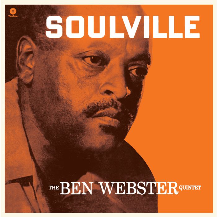 BEN WEBSTER - SOULVILLE (LIMITED EDITION)