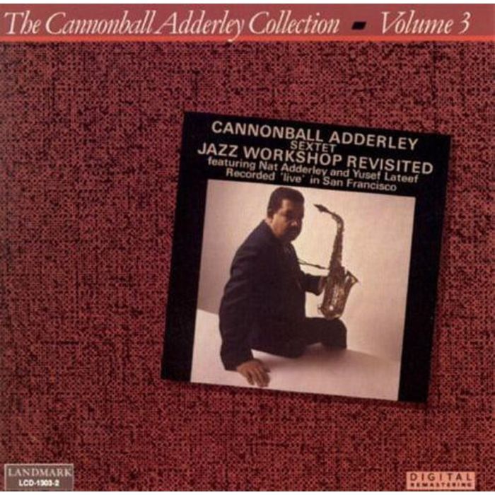 CANNONBALL SEXTET ADDERLEY - JAZZ WORKSHOP REVISITED (LIMITED EDITION)