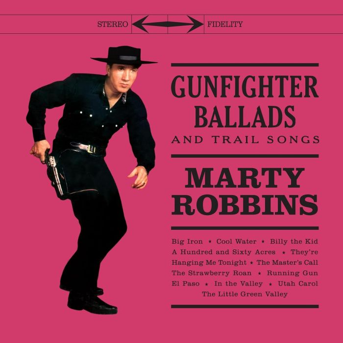 MARTY ROBBINS - GUNFIGHTER BALLADS & TRAIL SONGS (CRYSTAL CLEAR 180 G)