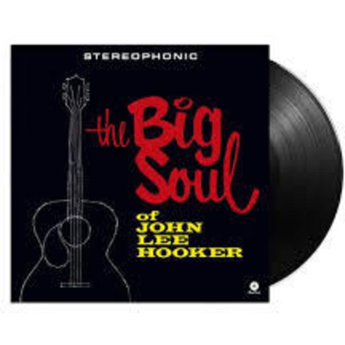 JOHN LEE HOOKER - BIG SOUL OF JOHN LEE HOOKER (LIMITED EDITION)