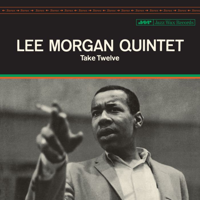 LEE MORGAN - TAKE TWELVE (LIMITED EDITION)