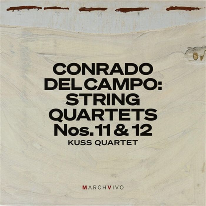 KUSS QUARTET - CONRADO DEL CAMPO: STRING QUARTETS NOS. 11 & 12 (LIVE AT THE FUND