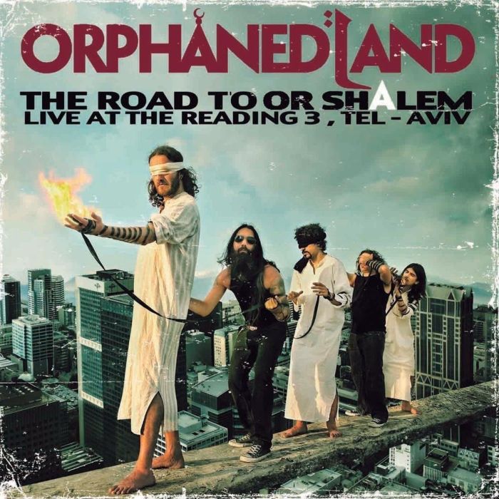 ORPHANED LAND - ROAD TO OR-SHALEM