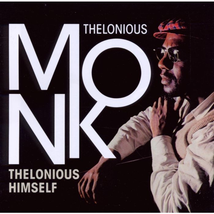 THELONIOUS MONK - THELONIUS HIMSELF