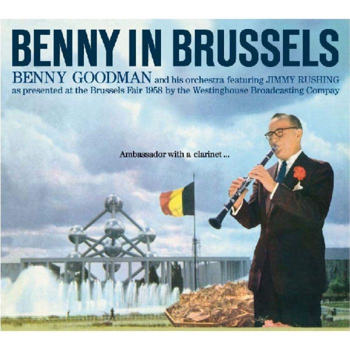 BENNY GOODMAN - BENNY IN BRUSSELS
