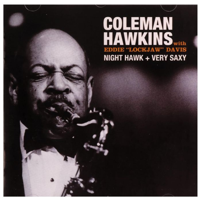 COLEMAN HAWKINS - NIGHT HAWK / VERY SAXY