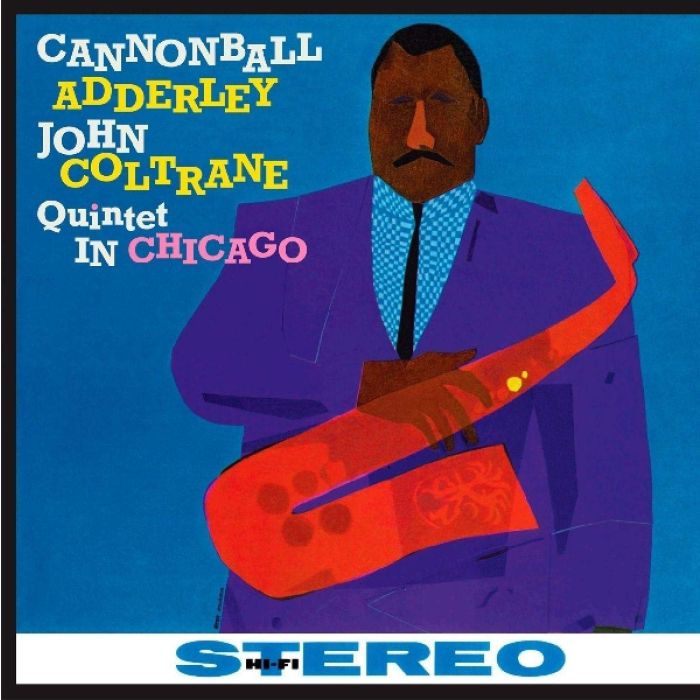 ADDERLEY,CANNONBALL / COLTRANE,JOHN - QUINTET IN CHICAGO