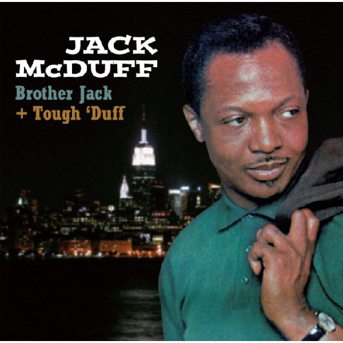 JACK MCDUFF - BROTHER JACK / TOUGH DUFF