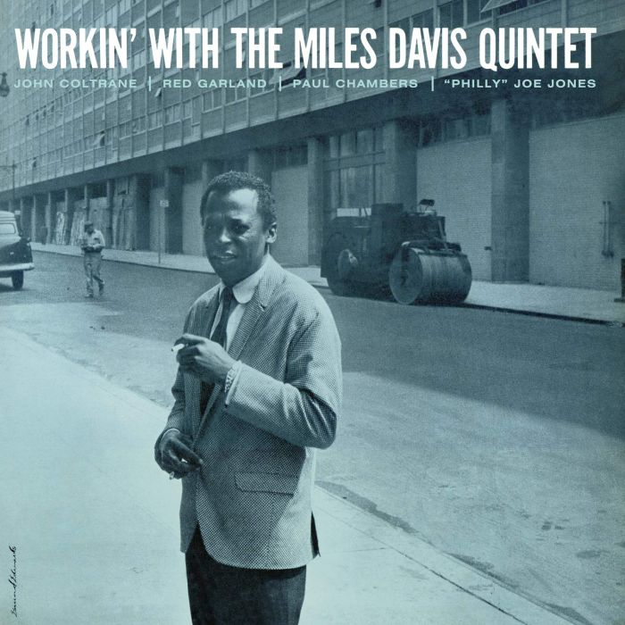 MILES DAVIS - WORKIN WITH THE MILES DAVIS QUINTET