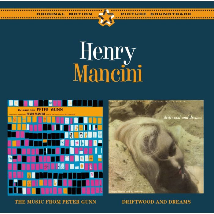 HENRY MANCINI - MUSIC FROM PETER GUNN / DRIFTWOOD AND DREAMS