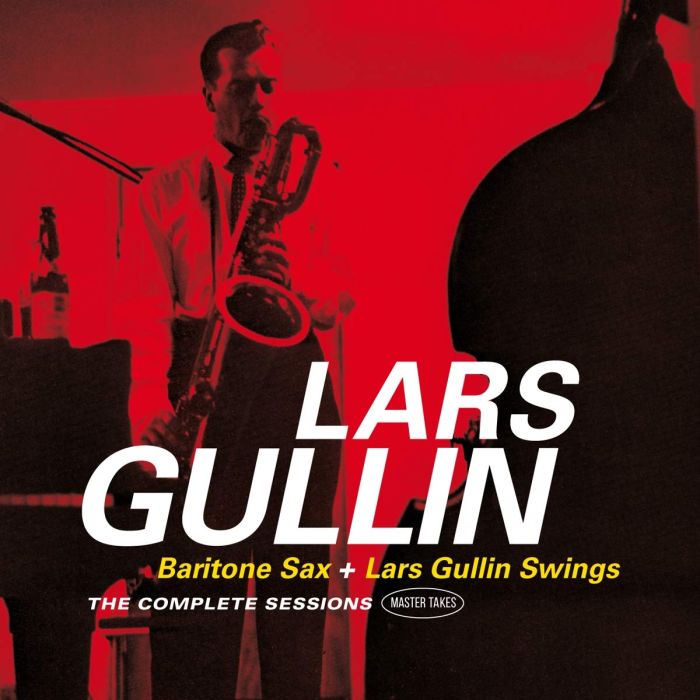 LARS GULLIN - BARITONE SAX / LARS GULLIN SWINGS COMPLETE SESSIONS