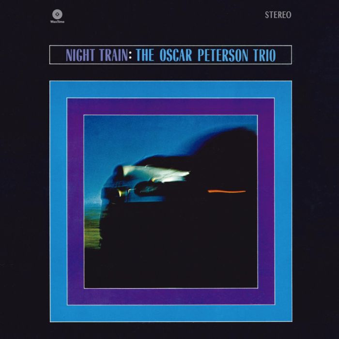 OSCAR PETERSON - NIGHT TRAIN