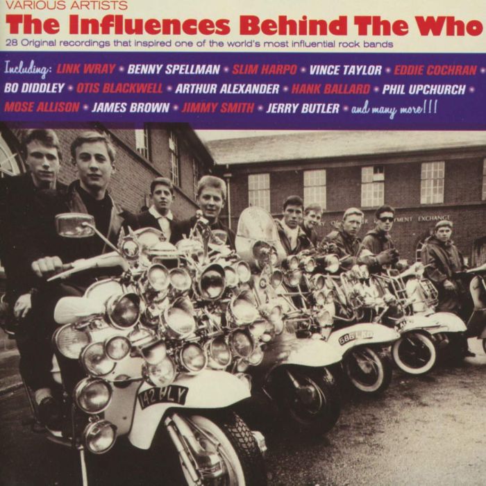 VARIOUS ARTISTS - INFLUENCES BEHIND THE WHO / VARIOUS