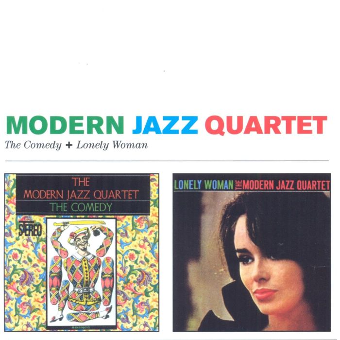 MODERN JAZZ QUARTET - COMEDY / LONELY WOMAN