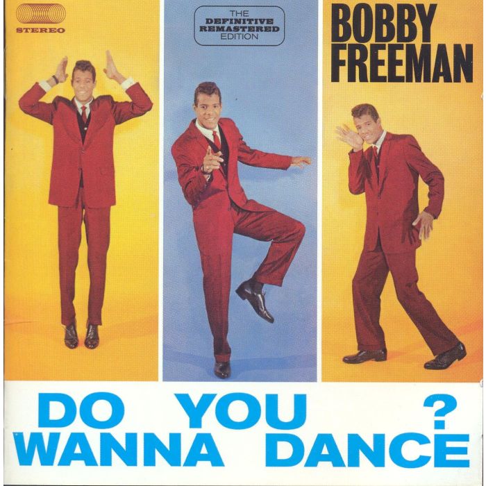 BOBBY FREEMAN - DO YOU WANNA DANCE