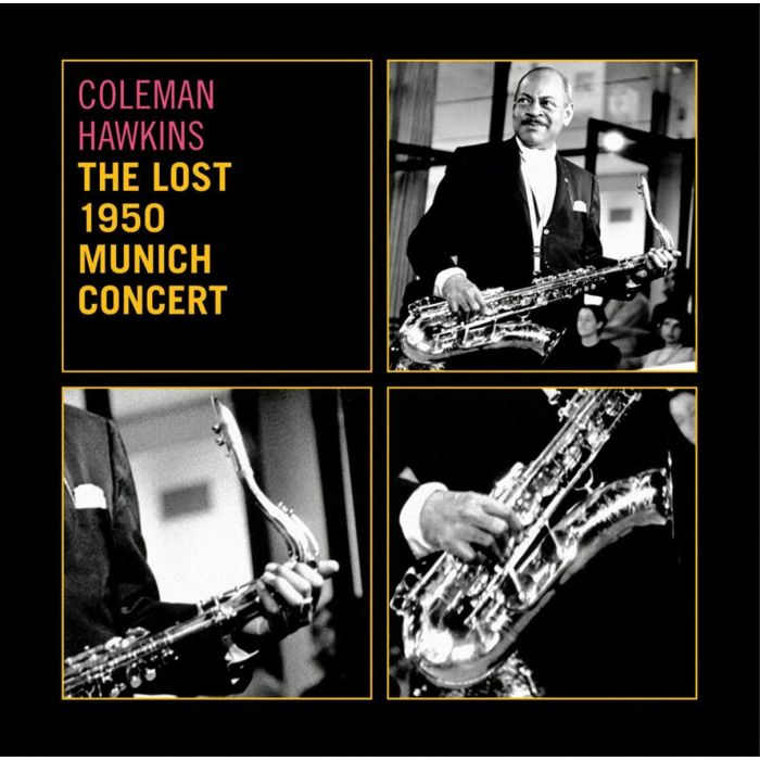 COLEMAN HAWKINS - LOST 1950 MUNICH CONCERT