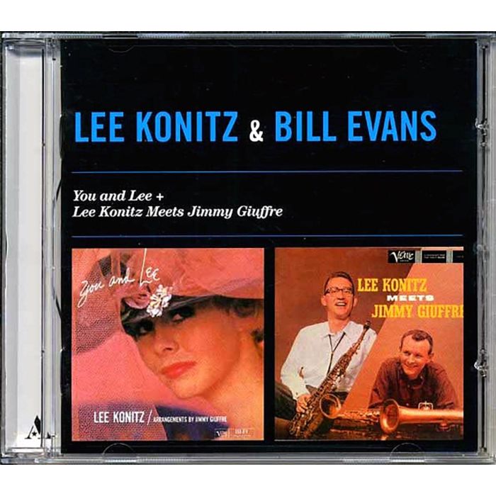 KONITZ,LEE / EVANS,BILL - YOU & LEE / LEE KNOTIZ MEETS JIMMY GIUFFRE