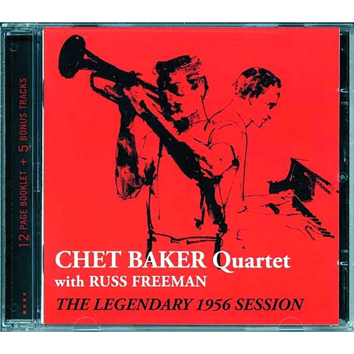BAKER,CHET QUARTET / FREEMAN,RUSS - LEGENDARY 1956 SESSION