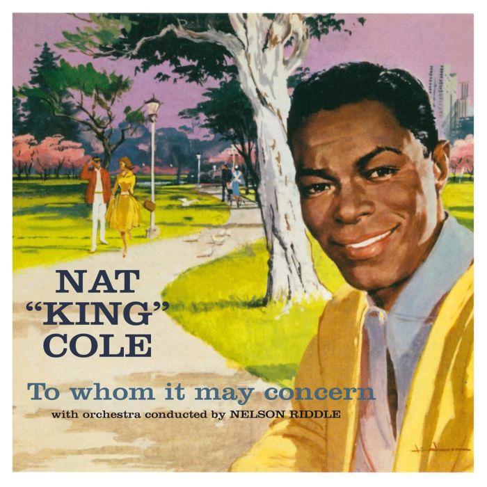 NAT KING COLE - TO WHOM IT MAY CONCERN / EVERY TIME I FEEL THE SPIRIT (4 BONUS TR