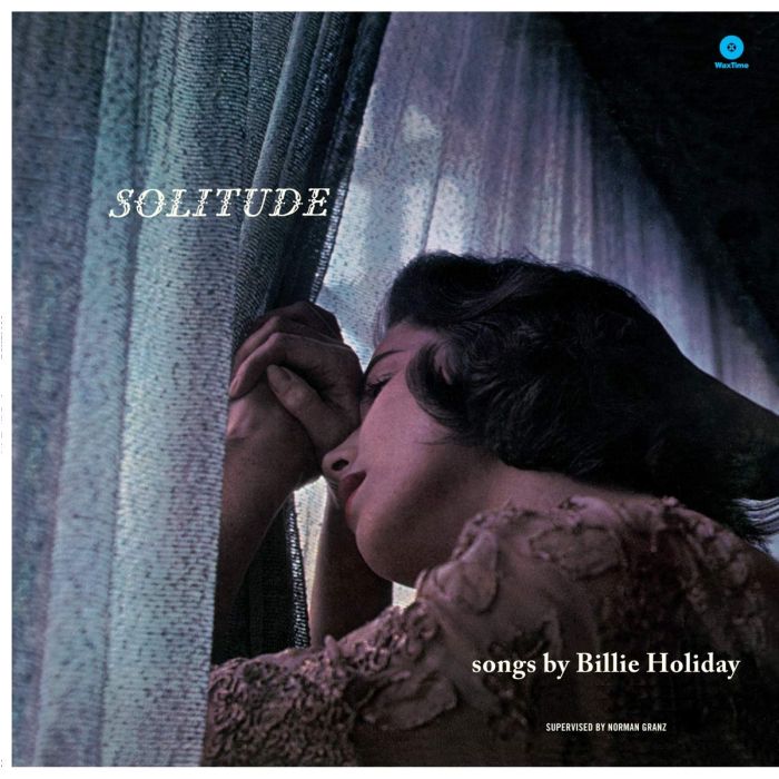 BILLIE HOLIDAY - SOLITUDE