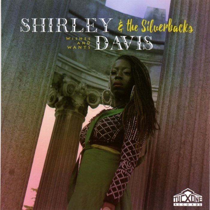 DAVIS,SHIRLEY & THE SILVERBACKS - WISHES & WANTS