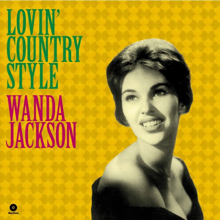 WANDA JACKSON - LOVIN COUNTRY STYLE (3 BONUS TRACKS/180G/DMM/LIMITED)