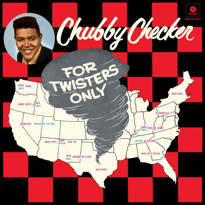 CHUBBY CHECKER - FOR TWISTERS ONLY