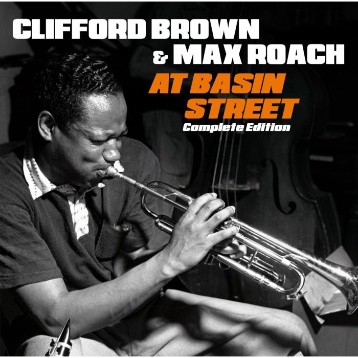 BROWN,CLIFFORD ROACH,MAX - AT BASIN STREET: COMPLETE EDITION (2 BONUS TRACKS/REMASTERED)