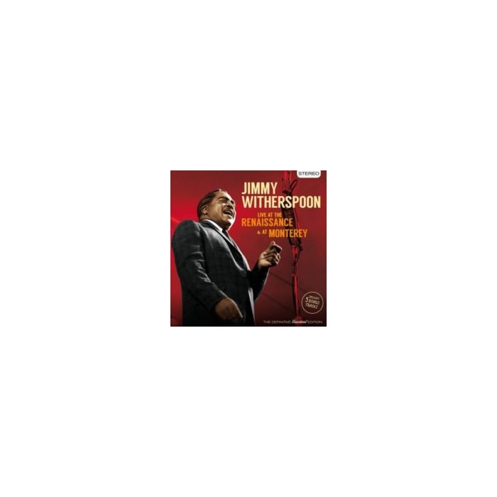 JIMMY WITHERSPOON - LIVE AT THE RENAISSANCE & AT MONTEREY