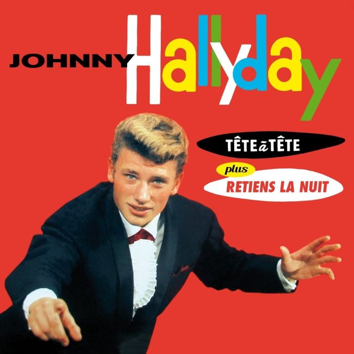 JOHNNY HALLYDAY - TETE A TETE PLUS RETIENS LA NUIT (12 BONUS TRACKS/24BIT REMASTER)