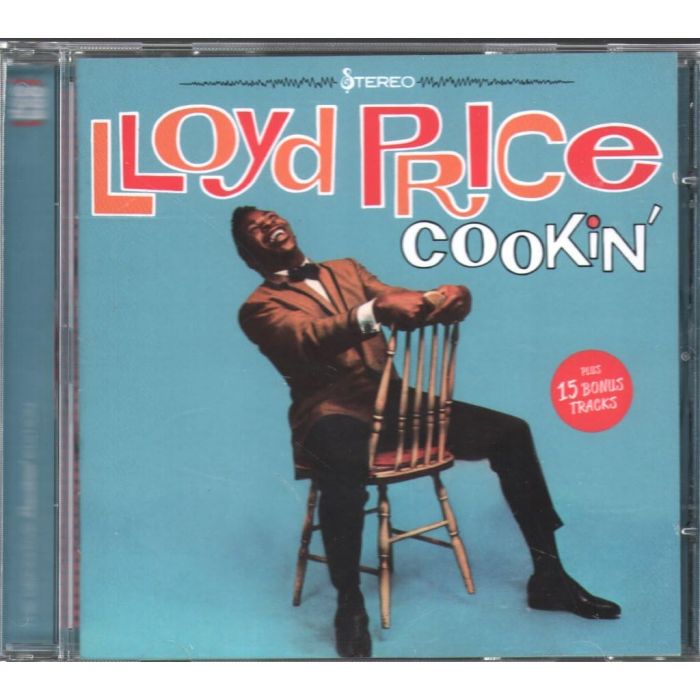 LLOYD PRICE - COOKIN (15 BONUS TRACKS/24BIT REMASTER)